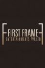 First Frame Entertainment Image First Frame Entertainment Image
