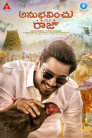 Anubhavinchu Raja Movie Poster Anubhavinchu Raja Movie Poster