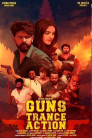 GTA (Guns Trance Action) Movie Poster GTA (Guns Trance Action) Movie Poster